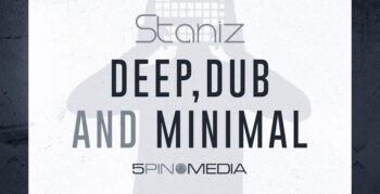 Staniz - Deep Dub And Minimal
