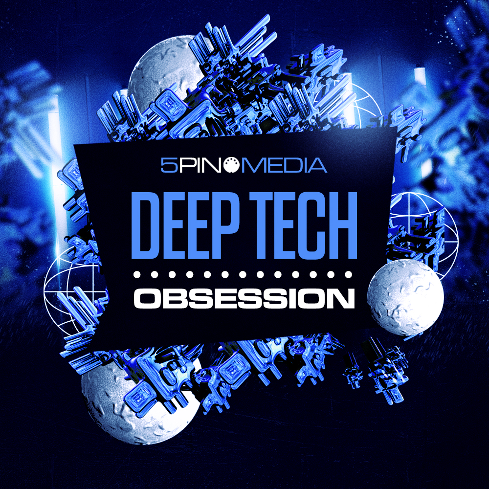 Deep Tech Obsession sample pack by 5Pin Media.